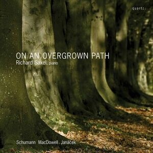 Richard Saxel - On An Overgrown Path  CD